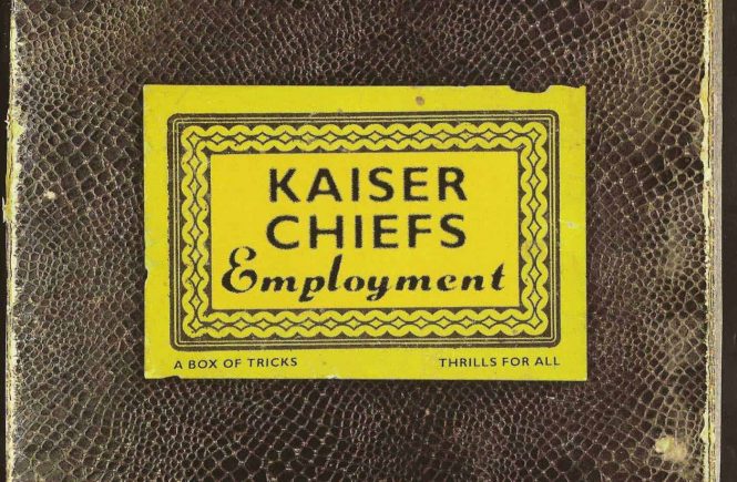 Kaiser Chiefs – Employment
