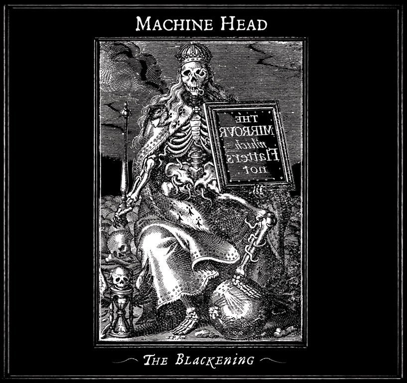 Machine Head – The Blackening